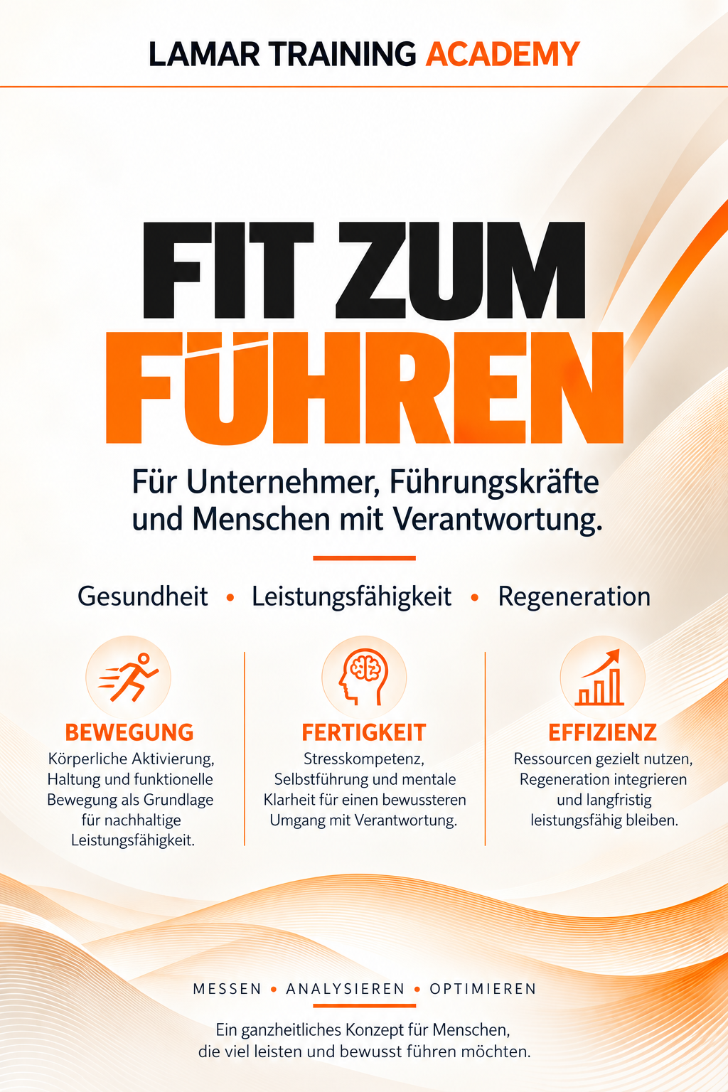 Fit zum Führen – Bewegung, Fertigkeit, Effizienz. Lamar Training Academy